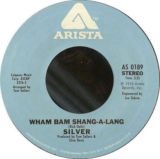 Silver - Wham Bam Shang-A-Lang Vinyl Singles Vinyl Very Good (VG) <br> Hoes Good Plus (G+)
