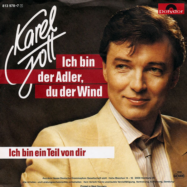 Karel Gott - Ich Bin Der Adler, Du Der Wind Vinyl Singles B-Keus (B)