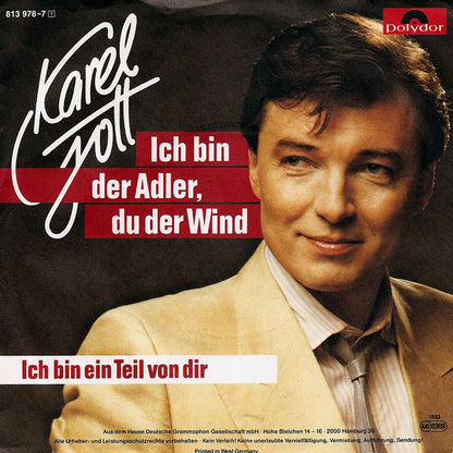 Karel Gott - Ich Bin Der Adler, Du Der Wind Vinyl Singles B-Keus (B)