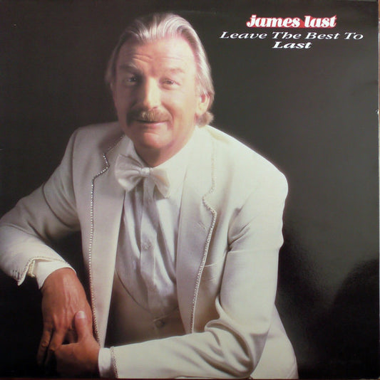 James Last - Leave The Best To Last (LP) 49714 Vinyl LP VINYLSINGLES.NL