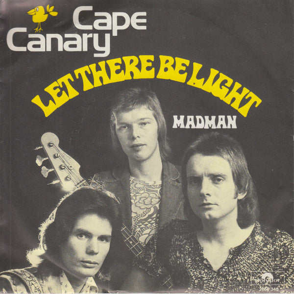 Cape Canary - Let There Be Light 26303 Vinyl Singles Goede Staat