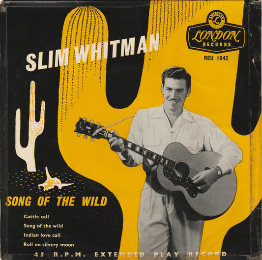 Slim Whitman - Song Of The Wild (EP) 19902 Vinyl Singles EP Goede Staat