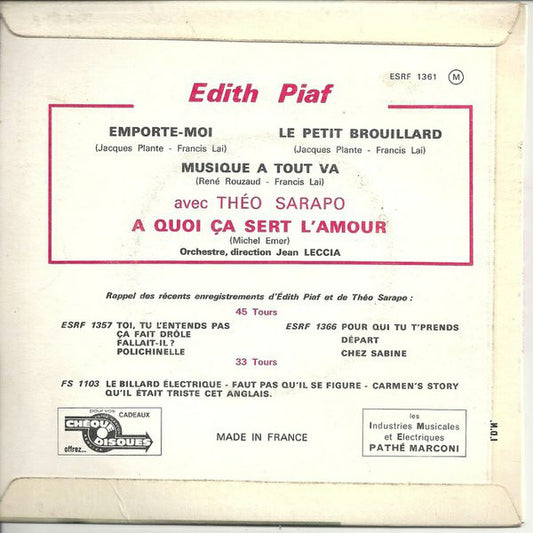 Edith Piaf Avec Théo Sarapo - A Quoi Ça Sert L'amour 32173 Vinyl Singles EP Vinyl Zeer Goed / Hoesje Goed "VINYLSINGLES.NL"