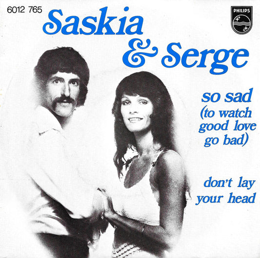 Saskia & Serge - So Sad 39093 Vinyl Singles Goede Staat