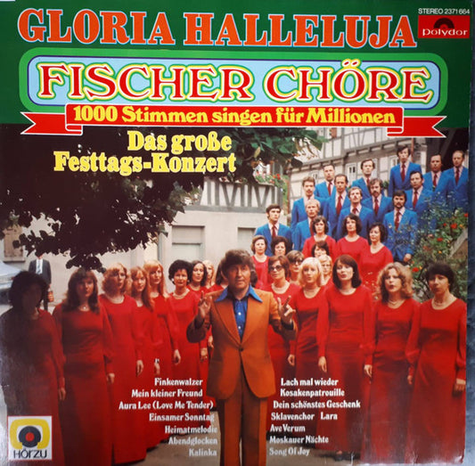 Fischer Chöre - Gloria Halleluja (Das Große Festtags-Konzert) (LP) 44418 Vinyl LP VINYLSINGLES.NL