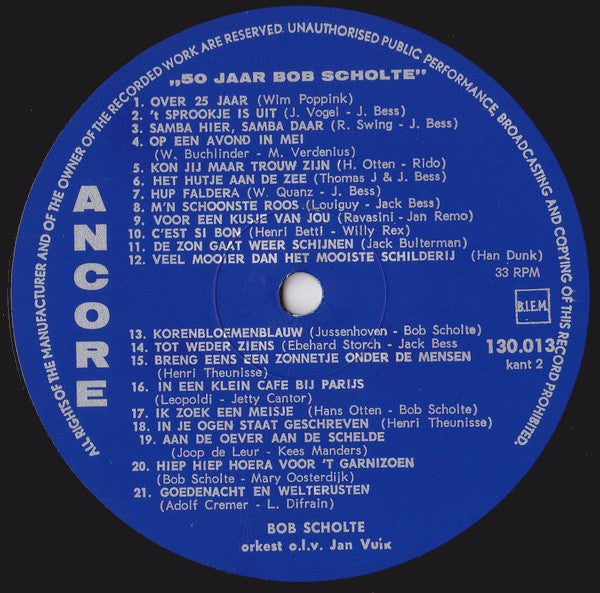 Bob Scholte - 50 Jaar Bob Scholte Jubileum (LP) 40925 45384 Vinyl LP VINYLSINGLES.NL