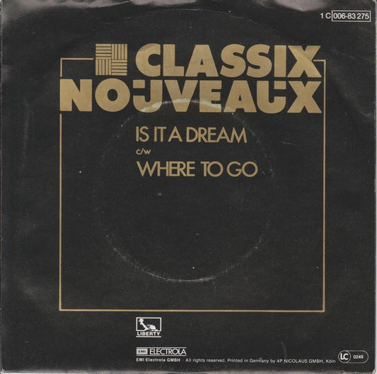 Classix Nouveaux - Is It A Dream