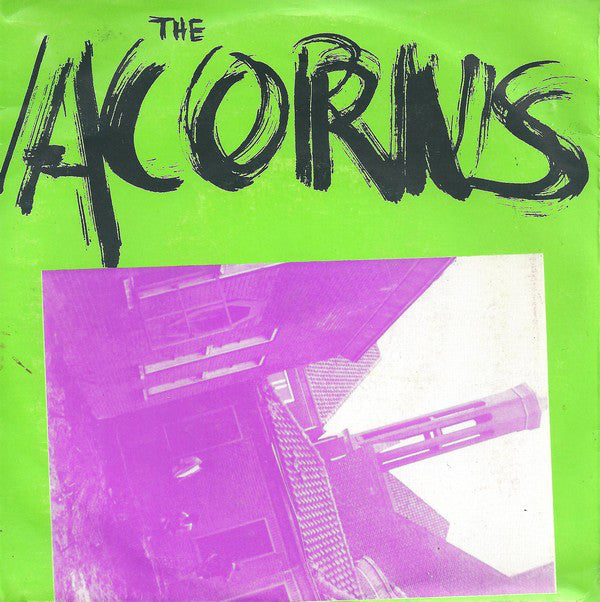 Acorns - The Acorns Vinyl Singles Vinyl Very Good (VG) <br> Hoes Good Plus (G+)