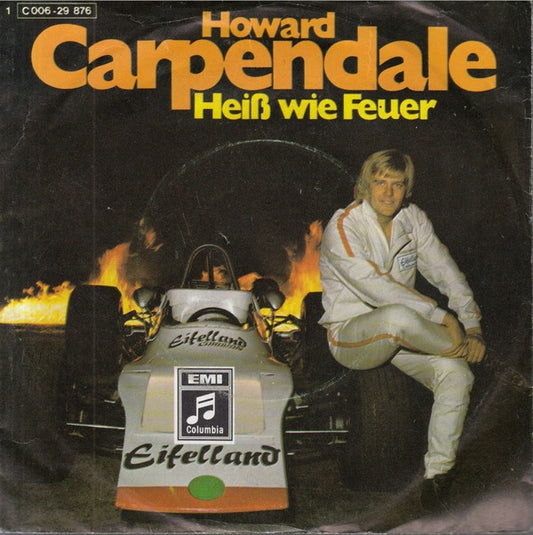 Howard Carpendale - Heiss Wie Feuer 05278 Vinyl Singles VINYLSINGLES.NL