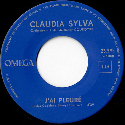 Claudia Sylva - J'Ai Pleuré 29596 Vinyl Singles Goede Staat