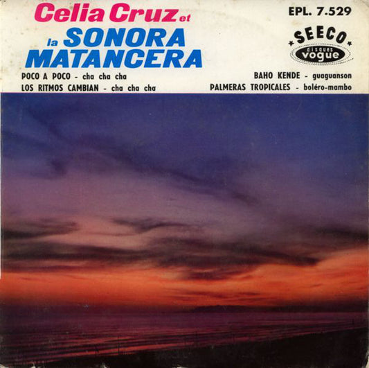 Celia Cruz Et La Sonora Matancera - Poco A Poco Vinyl Singles EP Vinyl Very Good (VG) <br> Hoes Good Plus (G+)