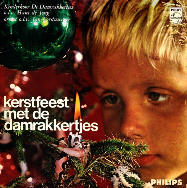 Damrakkertjes - Kerstfeest Met De Damrakkertjes (LP) 45297 44888 44567 Vinyl LP VINYLSINGLES.NL