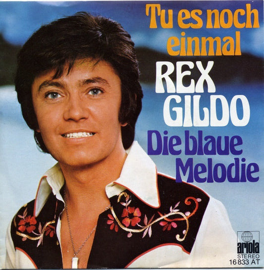 Rex Gildo - Tu Es Noch Einmal 22847 Vinyl Singles Goede Staat