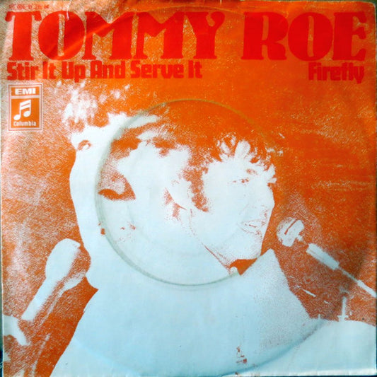 Tommy Roe - Stir It Up And Serve It 31787 Vinyl Singles Goede Staat