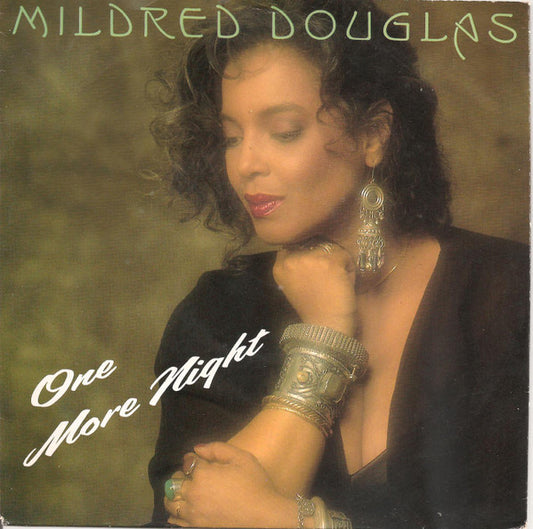 Mildred Douglas - One More Night Vinyl Singles Vinyl (G+) <br> Hoes (G) Sticker