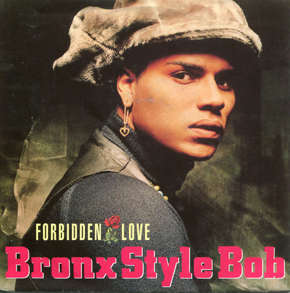 Bronx Style Bob - Forbidden Love Vinyl Singles VINYLSINGLES.NL