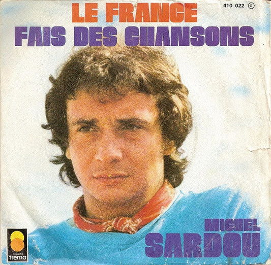 Michel Sardou - Le France 03545 Vinyl Singles VINYLSINGLES.NL