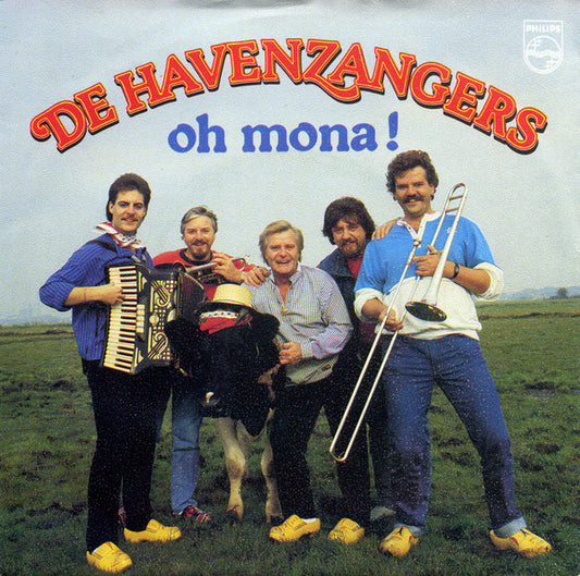 Havenzangers - Oh Mona! Vinyl Singles VINYLSINGLES.NL
