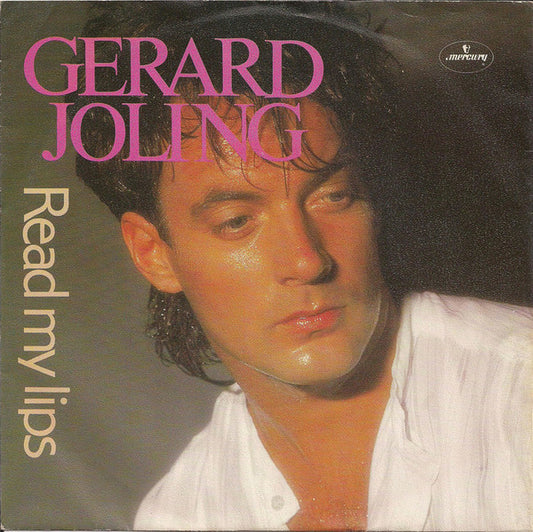 Gerard Joling - Read My Lips 15415 Vinyl Singles Goede Staat