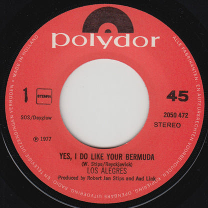 Los Alegres - Yes, I Do Like Your Bermuda Vinyl Singles VINYLSINGLES.NL