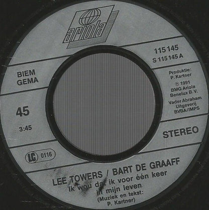 Lee Towers & Bart De Graaff - Ik Wou Dat Ik Voor Één Keer In M'n Leven 34943 Vinyl Singles VINYLSINGLES.NL