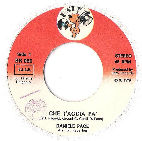 Daniele Pace - Che T'Aggia Fà 30510 Vinyl Singles VINYLSINGLES.NL