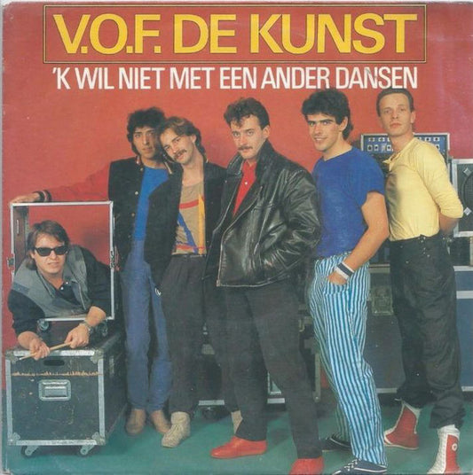 VOF De Kunst - 'K wil niet met een ander dansen 25057 Vinyl Singles VINYLSINGLES.NL