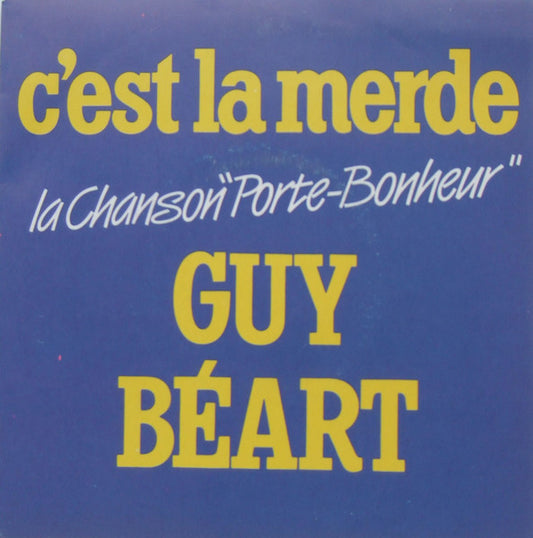 Guy Béart - C'est La Merde 12594 Vinyl Singles VINYLSINGLES.NL