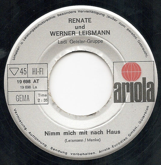 Renate Und Werner Leismann - Nimm Mich Mit Nach Haus 15890 Vinyl Singles VINYLSINGLES.NL