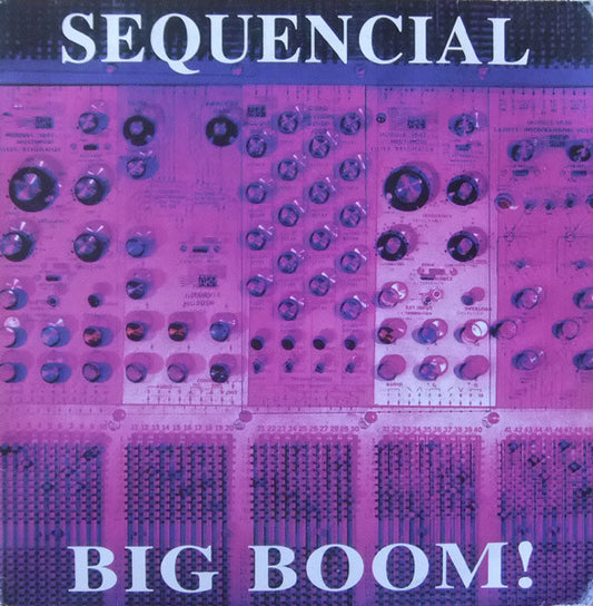 Sequencial - Big Boom! 20369 Vinyl Singles Goede Staat