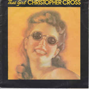 Christopher Cross - That Girl Vinyl Singles VINYLSINGLES.NL