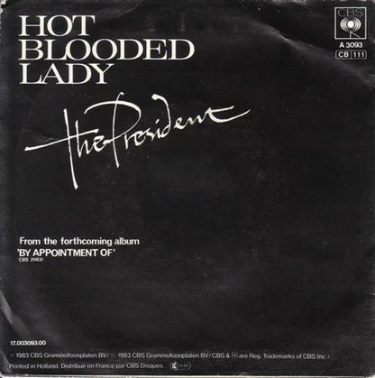 President - Hot blooded lady 03190 Vinyl Singles Goede Staat