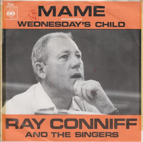 Ray Conniff And The Singers - Mame Vinyl Singles Vinyl Very Good (VG) <br> Hoes Good Plus (G+)