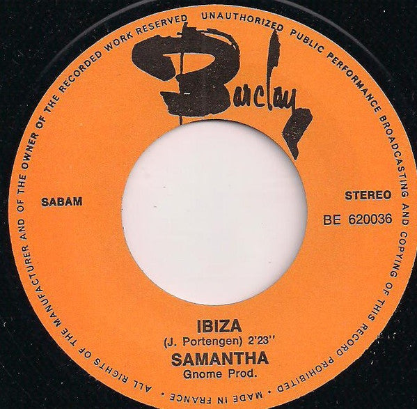 Samantha - Ibiza 32557 Vinyl Singles Goede Staat