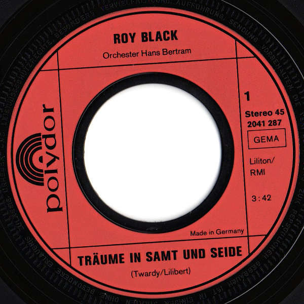 Roy Black - Träume In Samt Und Seide Vinyl Singles Vinyl Very Good (VG) <br> Hoes Good Plus (G+)