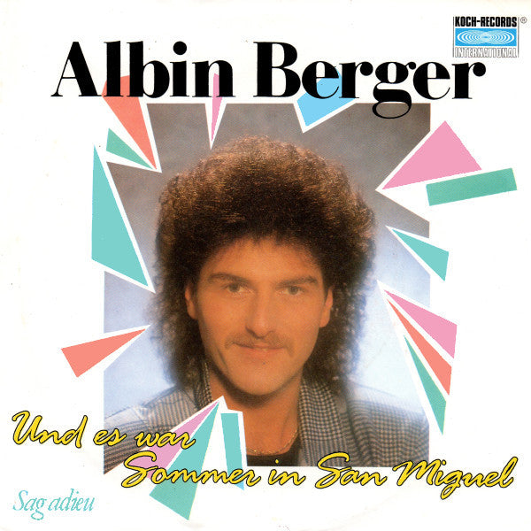Albin Berger - Und Es War Sommer In San Miguel 25174 Vinyl Singles VINYLSINGLES.NL