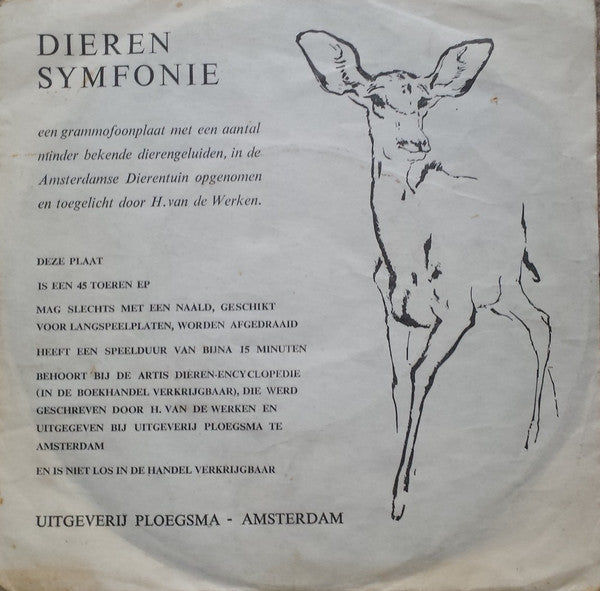 H. van de Werken - Dieren Symfonie 18583 24584 Vinyl Singles Goede Staat