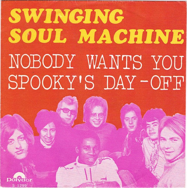 Swinging Soul Machine - Nobody Wants You 32614 Vinyl Singles Goede Staat