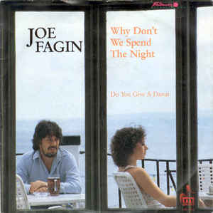 Joe Fagin - Why Don't We Spend The Night Vinyl Singles VINYLSINGLES.NL