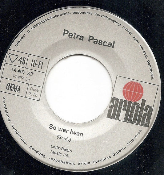 Petra Pascal - So War Iwan 21748 Vinyl Singles VINYLSINGLES.NL