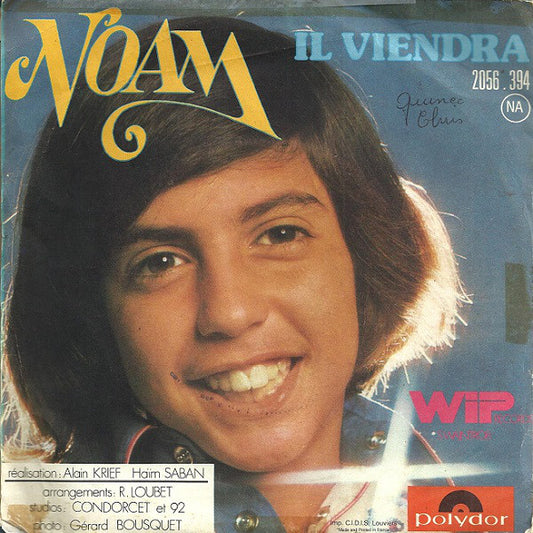 Noam - Dessine-Moi Le Bonheur Vinyl Singles Vinyl Zeer Goed / Hoesje Goed "VINYLSINGLES.NL"