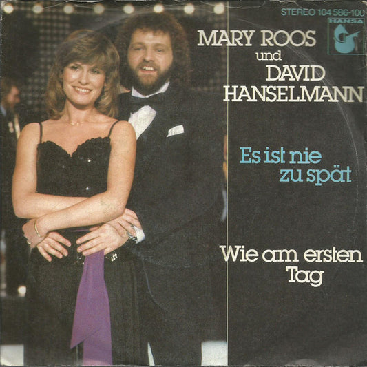 Mary Roos & David Hanselmann - Es Ist Nie Zu Spät 21385 Vinyl Singles Goede Staat