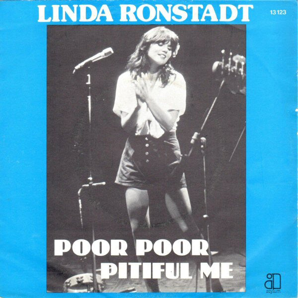 Linda Ronstadt - Poor Poor Pitiful Me 31549 Vinyl Singles Goede Staat