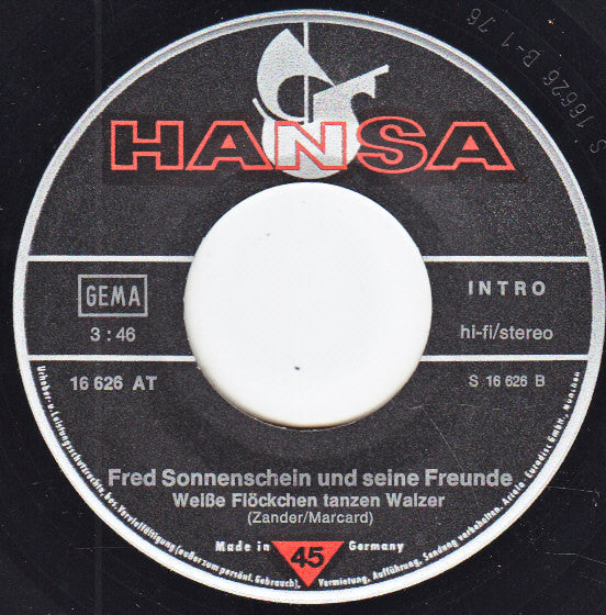 Fred Sonnenschein Und Seine Freunde - Nur Du Bist Der Allerbeste Vinyl Singles Vinyl Very Good (VG) <br> Hoes Good Plus (G+)