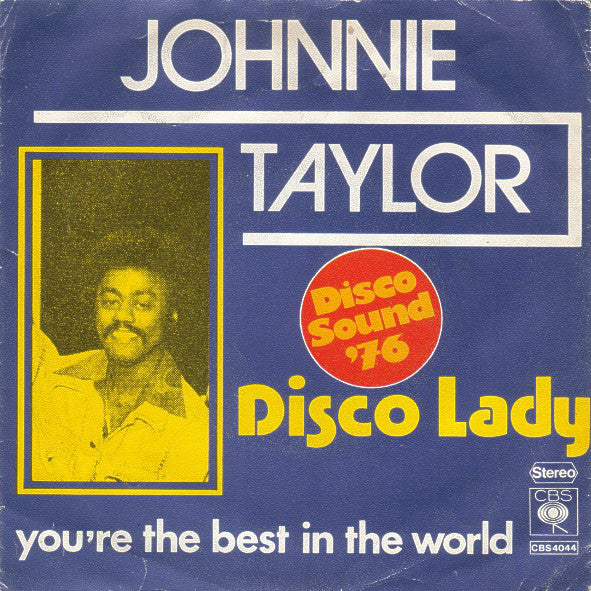 Johnnie Taylor - Disco Lady Vinyl Singles Vinyl Very Good (VG) <br> Hoes Good Plus (G+)