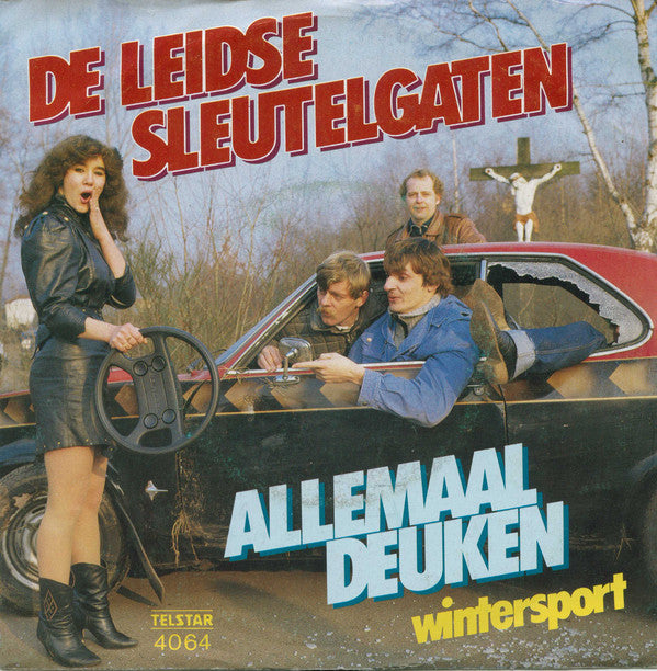 Leidse Sleutelgaten - Allemaal deuken 22344 36468 Vinyl Singles Goede Staat