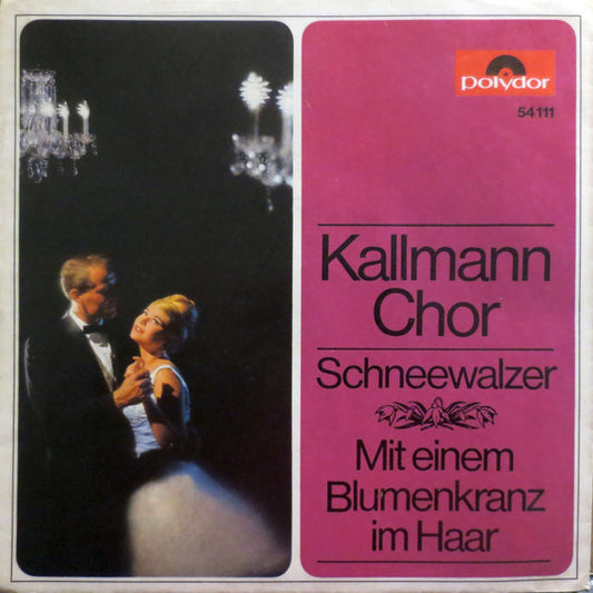 Günter-Kallmann - Chor Schneewalzer Vinyl Singles Vinyl Very Good (VG) <br> Hoes Good Plus (G+)