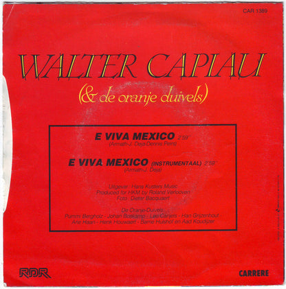 Walter Capiau & De Oranje Duivels - E Viva Mexico 29936 Vinyl Singles Goede Staat