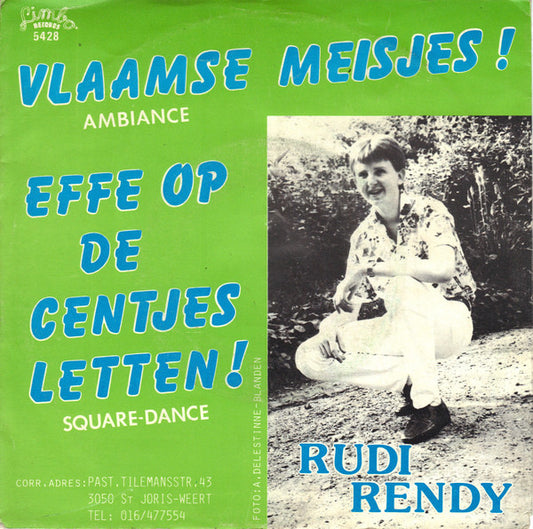 Rudi Rendy - Vlaamse Meisjes 03059 Vinyl Singles Goede Staat