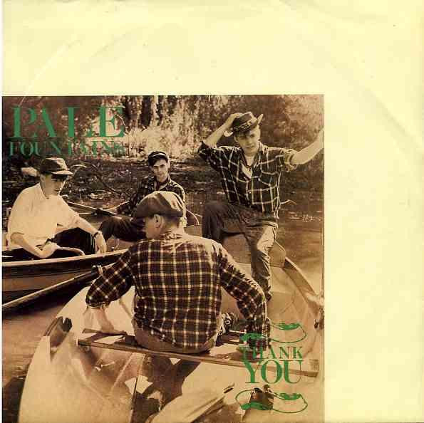 Pale Fountains - Thank You 13281 Vinyl Singles VINYLSINGLES.NL